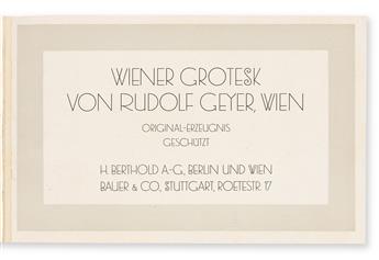 [SPECIMEN BOOK — RUDOLF GEYER]. Wiener Grotesk. H. Berthold, Berlin, 1912.